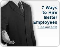 7 ways to hire better employees